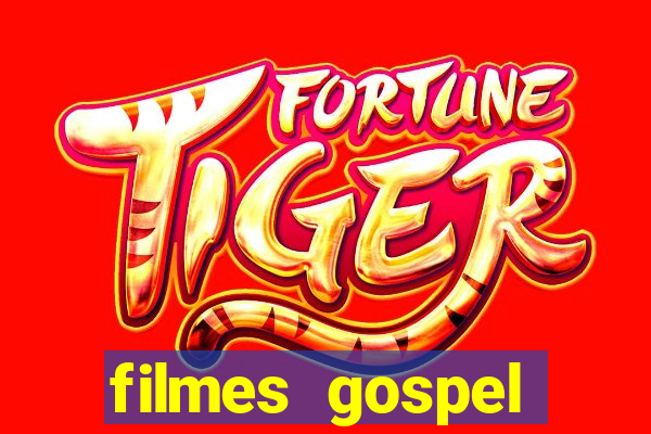 filmes gospel baseadas em fatos reais emocionantes